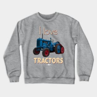 I Love Tractors Fordson Half Track Crewneck Sweatshirt